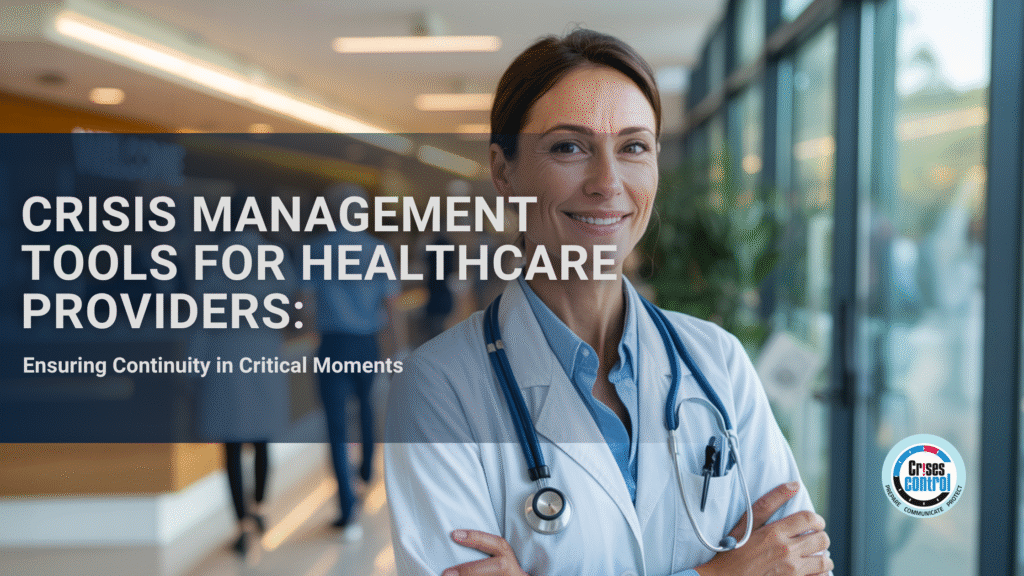 Crisis Management Tools for Healthcare Providers