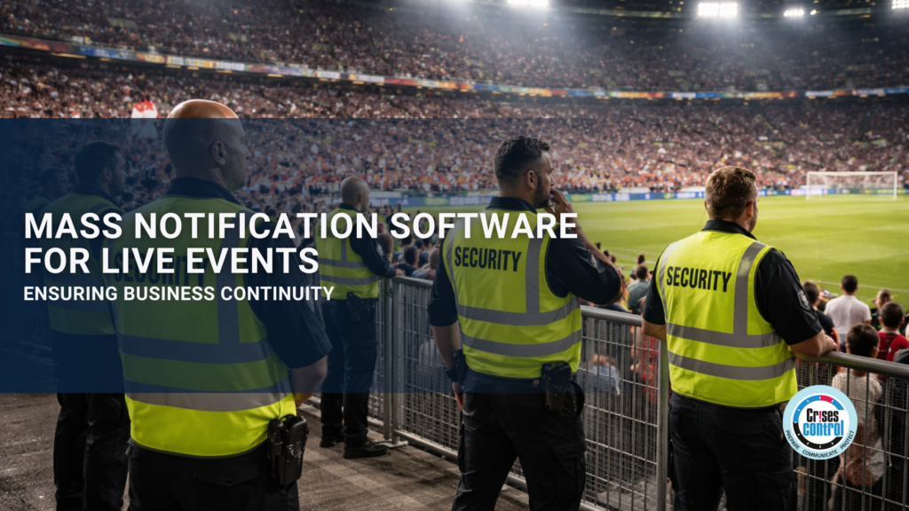 Mass notification software for live events