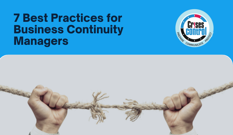 7 Best Practices for Business Continuity Managers
